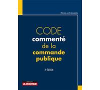Code commenté de la commande publique - Nicolas Charrel - Le Moniteur - Boîte ou accessoire - Etude