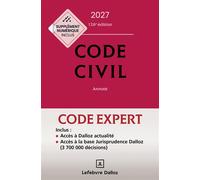 Code Dalloz Expert. Code civil 2027 24ème édition - Xavier Henry - Dalloz - relié - Manuel