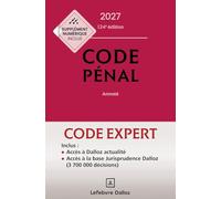 Code Dalloz Expert. Codes pénal et procédure pénale 2027