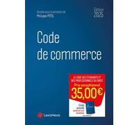 Code de commerce 2025 - Philippe Pétel - LexisNexis - relié - Etude