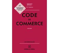 Code de commerce 2027, annoté 122ème édition - Nicolas Rontchevsky - Dalloz - relié - Manuel