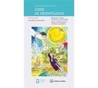 Code de déontologie de l'Ordre des avocats de Paris 2026 Thierry Revet (Coordination éditoriale)