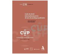 Code De Droit International Privé : 20 Ans De Pratique Judiciaire