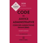 Code de justice administrative - Code des juridictions financières 2026, annoté et commenté 10ème édition - Jacques-Henri Stahl - Dalloz - relié - Etude