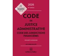 Code de justice administrative - Code des juridictions financières 2026, annoté et commenté 10ème édition - Jacques-Henri Stahl - Dalloz - relié - Etude