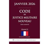 Code de justice militaire nouveau