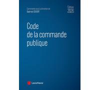 Code de la commande publique 2026 - Collectif - LexisNexis - relié - Etude