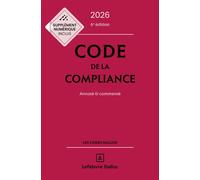 Code de la compliance 2026, annoté et commenté 6ème édition - Marie-Emma Boursier - Dalloz - relié - Etude