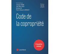 Code de la copropriété 2025 - Jacques Lafond - LexisNexis - relié - Etude