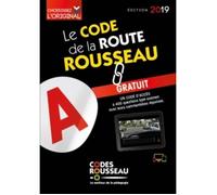 Code de la route - Rousseau - Edition 2019 - Préparation permis - 10 thèmes - Interactif avec QR Codes