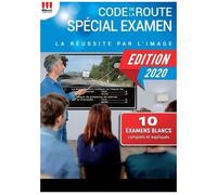 Code De La Route Spécial Examen Permis B - La Réussite Par L'image