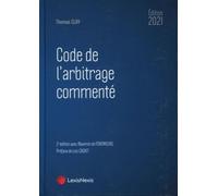 Code De L'arbitrage Commenté - Edition 2021