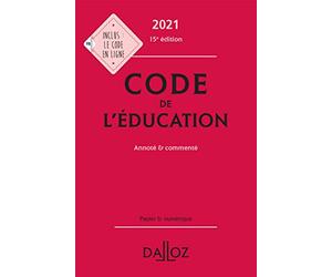 Code de l'éducation: Annoté & commenté