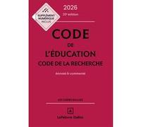 Code de l'éducation, Code de la recherche 2026, annoté et commenté Marc Debene (Auteur), Françoise Marillia (Auteur), Christelle de Gaudemont (Auteur)
