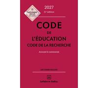 Code de l'éducation, Code de la recherche 2027, annoté et commenté 21ème édition - Marc Debène - Dalloz - relié - Manuel