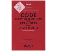 Code De L'entrée Et Du Séjour Des Étrangers Et Du Droit D'asile - Annoté Et Commenté - Code Dalloz 2021