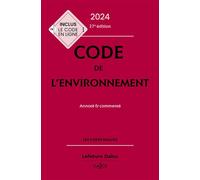 Code de l'environnement 2024, annoté & commenté 27 Ed. - Chantal Cans - Dalloz - relié - Etude