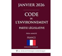 Code de l'environnement (Partie législative)