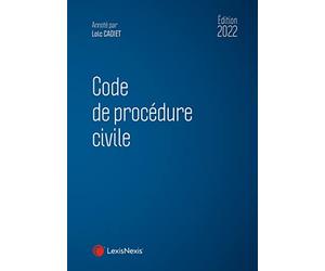 Code de procédure civile 2022: À jour des réformes du divorce contentieux et de l'aide juridique. Code annoté autorisé à l'examen d'entrée au CRFPA.