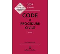 Code de procédure civile 2026 117ed - Annoté - Campus 117ème édition - Pierre Callé - Dalloz - relié - Etude