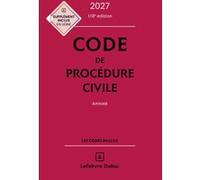 Code de procédure civile 2027, annoté Pierre Callé (Auteur), Laurent Dargent (Auteur)