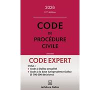 Code Dalloz Expert. Code de procédure civile 2026. 22e éd.
