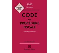 Code de procédure fiscale 2026, annoté et commenté 33ème édition - Ludovic Ayrault - Dalloz - relié - Manuel