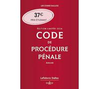 Code de procédure pénale 2024 annoté. Édition limitée. 65e éd.