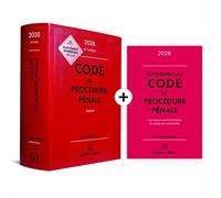 Code de procédure pénale 2026, annoté 67e éd. + Supplément "loi narcotrafic" inclus