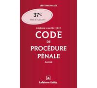 Code de procédure pénale 2027 annoté. Édition limitée. 68e éd.