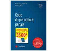 Code de procédure pénale 2027 - Philippe Conte - LexisNexis - relié - Manuel