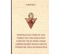 Code de vie du rose croix