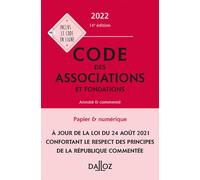 Code Des Associations Et Fondations - Annoté & Commenté
