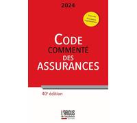 Code des assurances 2024, commenté