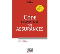Code des assurances 2026, commenté