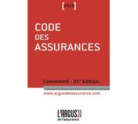Code des assurances commenté Edition 2015 - Jean Bigot - Argus De L'assurance - relié - Etude