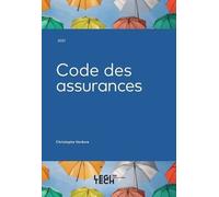 Code Des Assurances - Edition 2021
