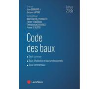 Code des baux 2025 Béatrice Vial-Pedroletti (Auteur)