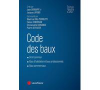 Code des baux 2027 - Collectif - LexisNexis - relié - Manuel