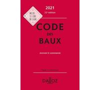 Code Des Baux - Annoté Et Commenté - Code Dalloz 2021