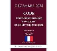 Code des pensions militaires d'invalidité et des victimes de guerre
