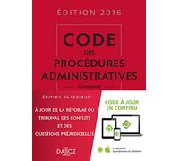 Code des procédures administratives commentés 2016