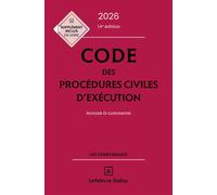 Code des procédures civiles d'exécution 2026, annoté et commenté 14ème édition - Anne Leborgne - Dalloz - relié - Etude