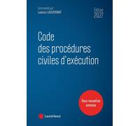 Code des procédures civiles d'exécution 2027 - Ludovic Lauvergnat - LexisNexis - relié - Manuel