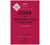 Code Des Procédures Civiles D'exécution - Annoté Et Commenté - Code Dalloz 2025