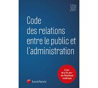 code des relations entre le public et l administration 2017