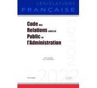 Code des relations entre le public et l'administration: Non annoté
