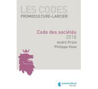 Code promoculture-larcier - Code annoté de droit luxembourgeois des sociétés