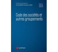 Code des sociétés et autres groupements 2024 - Florence Deboissy - LexisNexis - relié - Etude