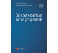 Code des sociétés et autres groupements 2026 - Guillaume Wicker - LexisNexis - relié - Etude